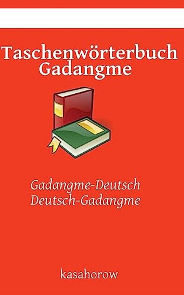 Taschenwörterbuch Gadangme: Gadangme-Deutsch, Deutsch-Gadangme-..