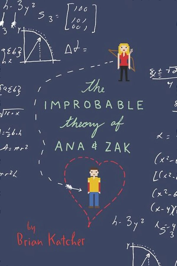The Improbable Theory Of Ana And Zak-..