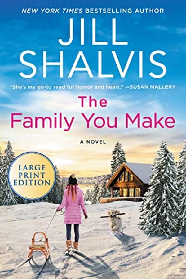 The Family You Make-..
