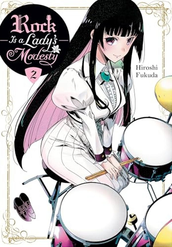 Rock Is A Lady's Modesty, Vol. 2-..