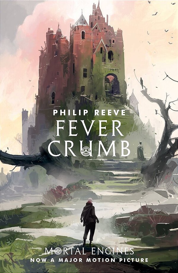 Mortal Engines Prequel - Fever Crumb - 2019 Ne-..