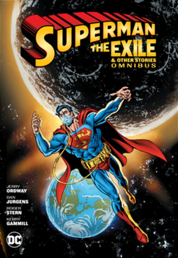Superman: Exile And Other Stories Omnibus (New Edition)-..