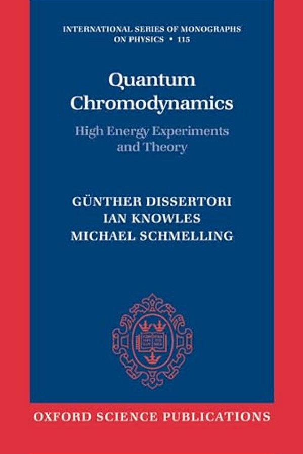 Quantum Chromodynamics High Energy Experiments And Theory (Paperback)-..