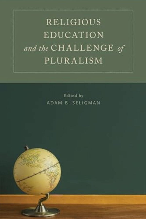 Religious Education And The Challenge Of Pluralism-..