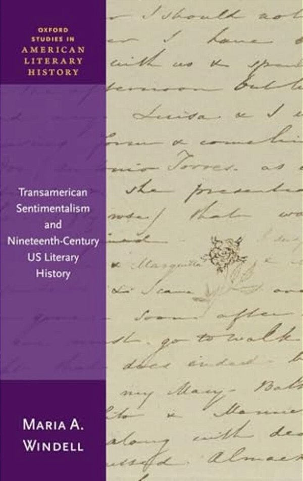 Transamerican Sentimentalism And Nineteenth-Century US Literary History-..