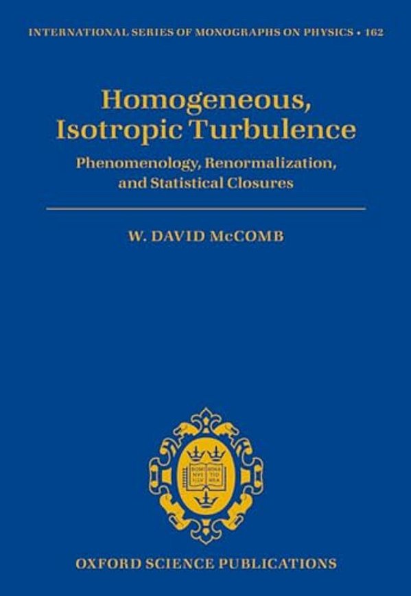 Homogeneous, Isotropic Turbulence-..