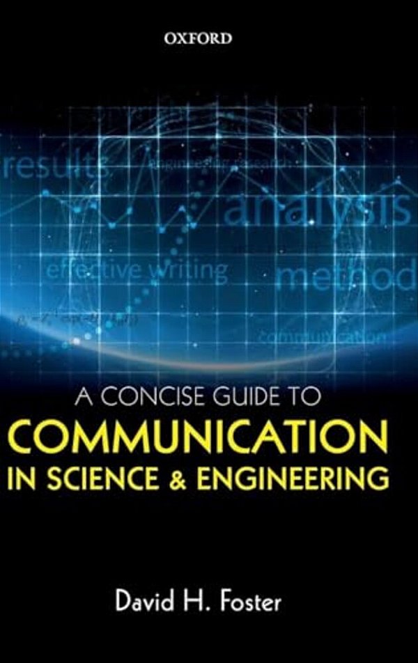 A Concise Guide To Communication In Science And Engineering-..