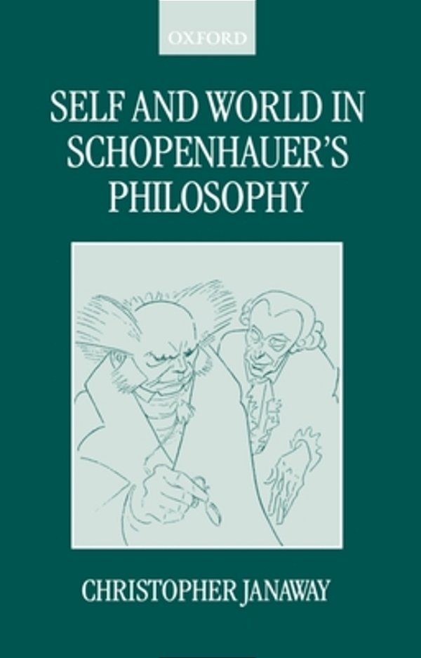 Self And World In Schopenhauer's Philosophy-..