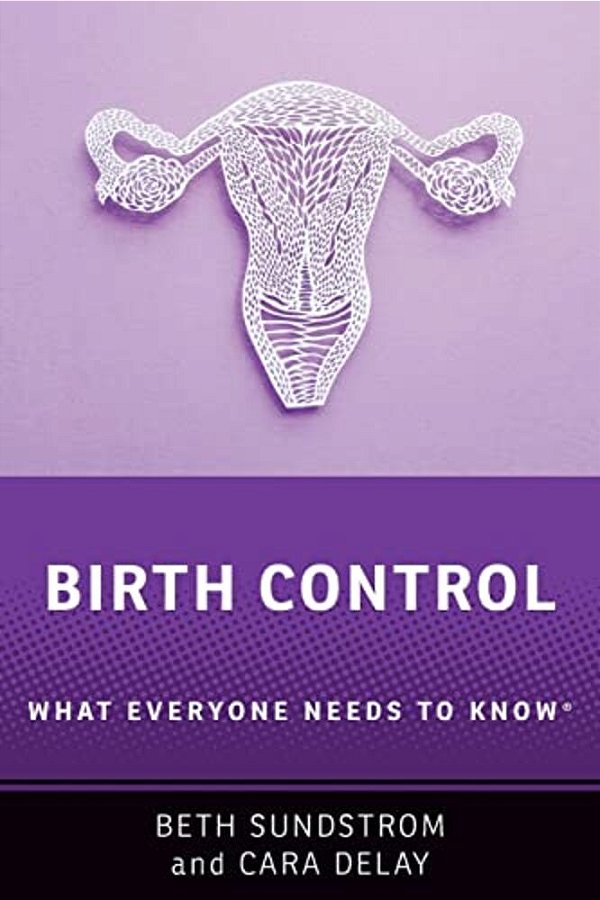 Birth Control: What Everyone Needs To Know(r)-..