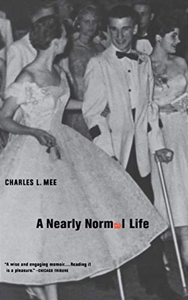 A Nearly Normal Life: A Memoir-..
