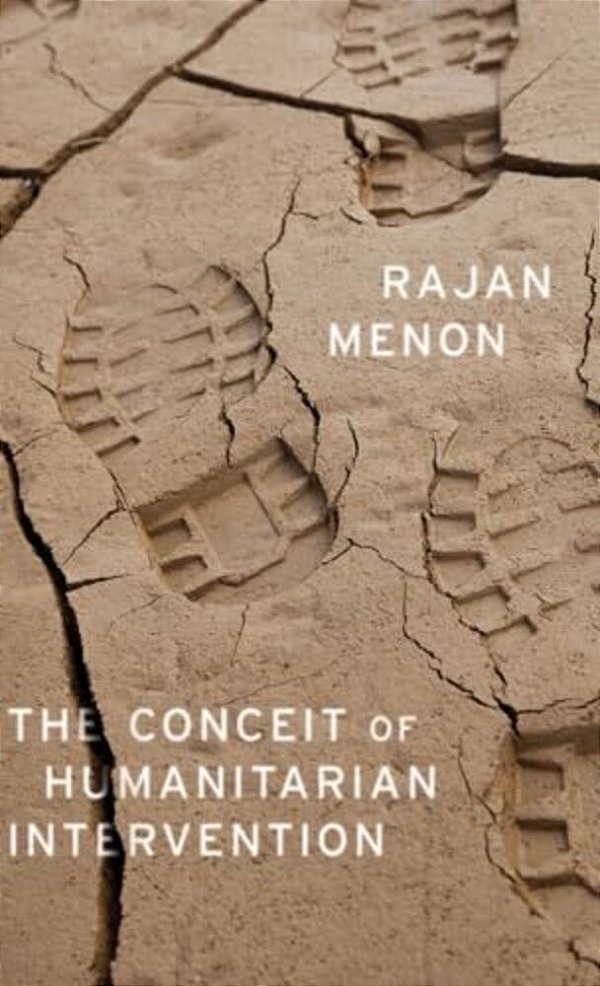 Conceit Of Humanitarian Intervention-..