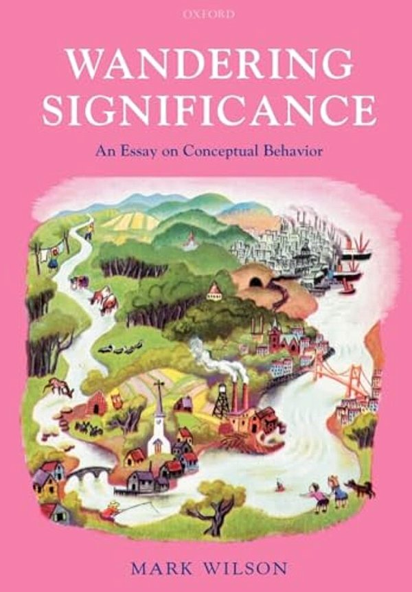 Wandering Significance: An Essay On Conceptual Behaviour-..