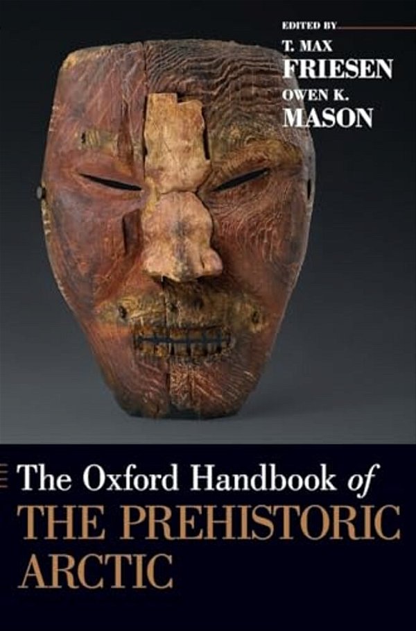 Oxford Handbook Of The Prehistoric Arctic-..