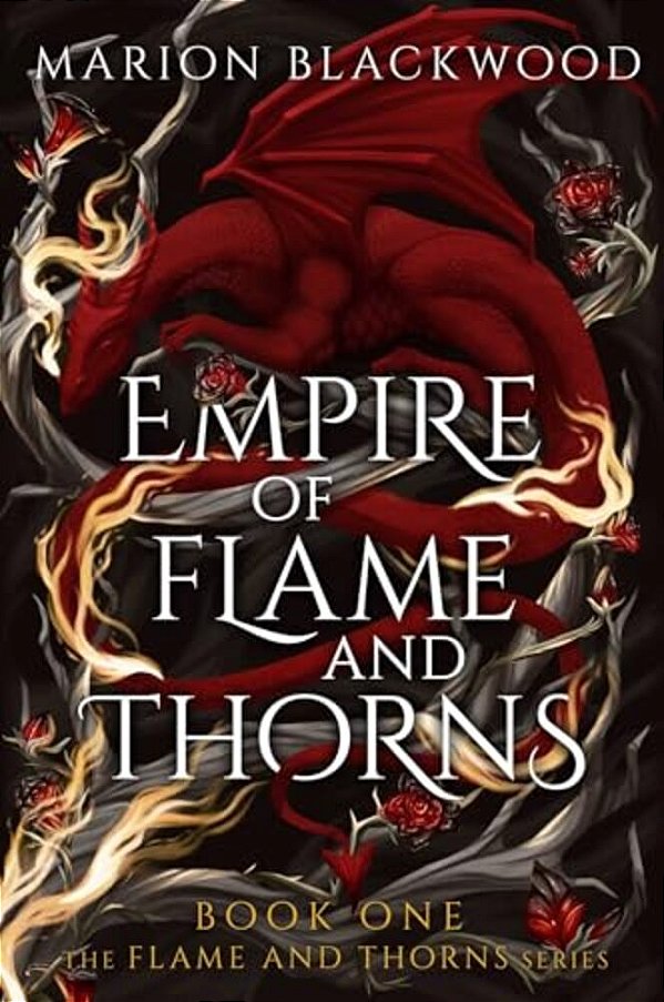 Empire Of Flame And Thorns-..