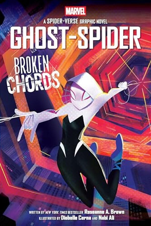 Ghost-Spider: Broken Chords (An Original Spider-Gwen Graphic Novel)-..