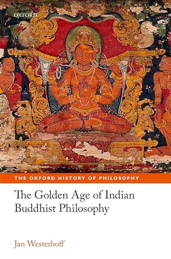 Golden Age Of Indian Buddhist Philosophy In The First Millennium Ce-..