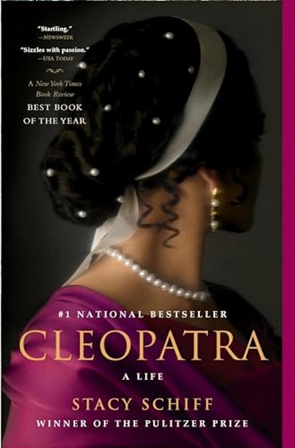 Cleopatra: A Life-..