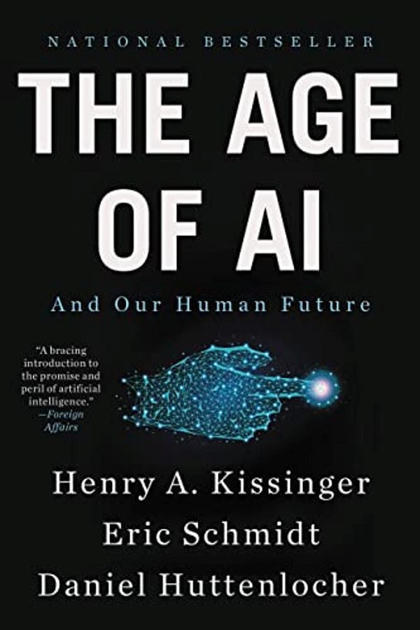 The Age Of Ai: And Our Human Future-..