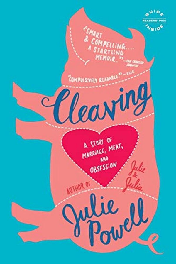 Cleaving: A Story Of Marriage, Meat, And Obsession-..