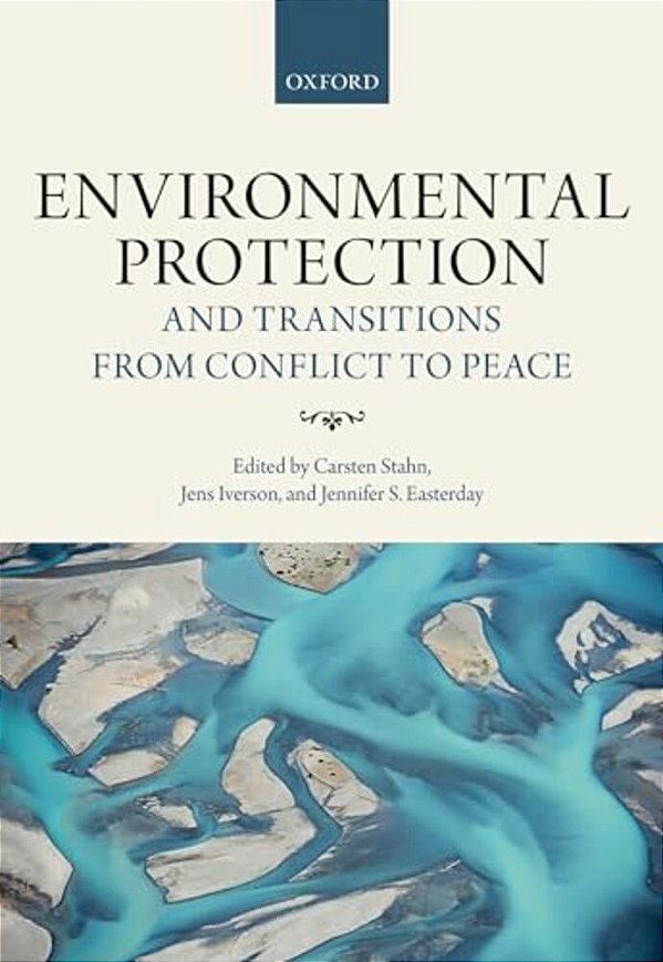 Environmental Protection And Transitions From Conflict To Peace-..