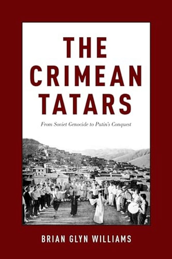 Crimean Tatars: From Soviet Genocide To Putin's Conquest-..