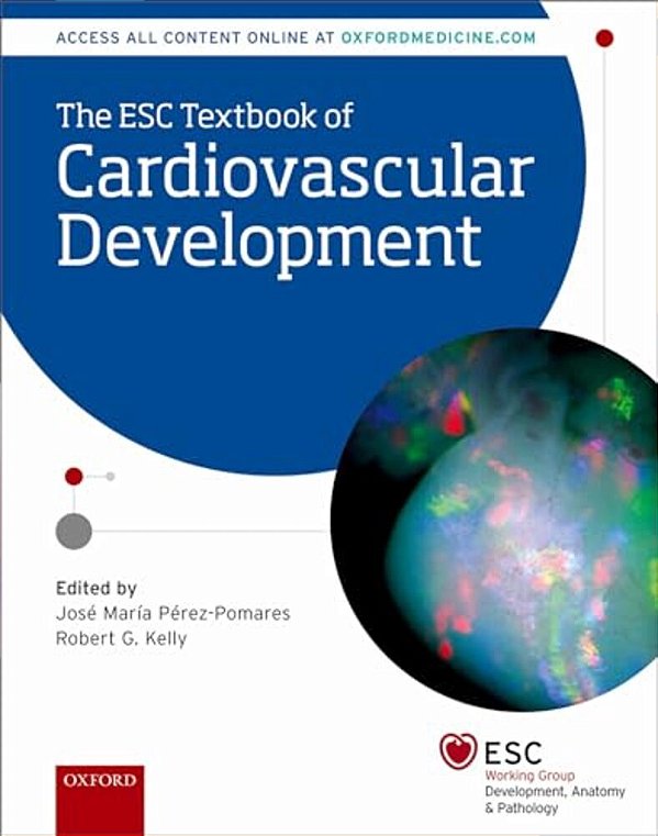 The Esc Textbook Of Cardiovascular Development-..