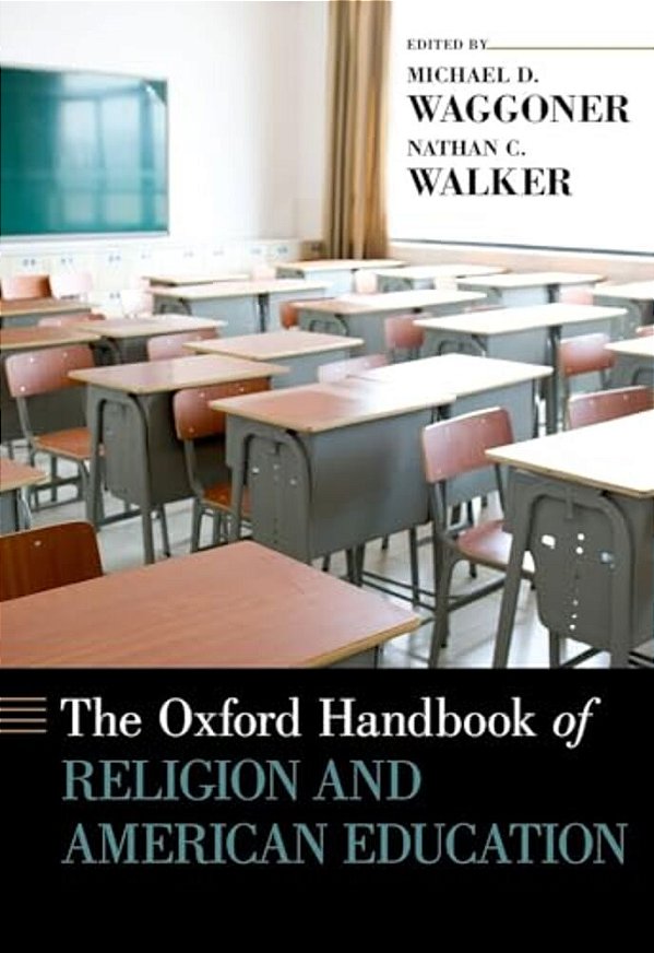 Oxford Handbook Of Religion And American Education-..