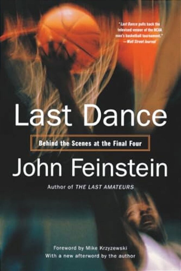 Last Dance: Behind The Scenes At The Final Four-..