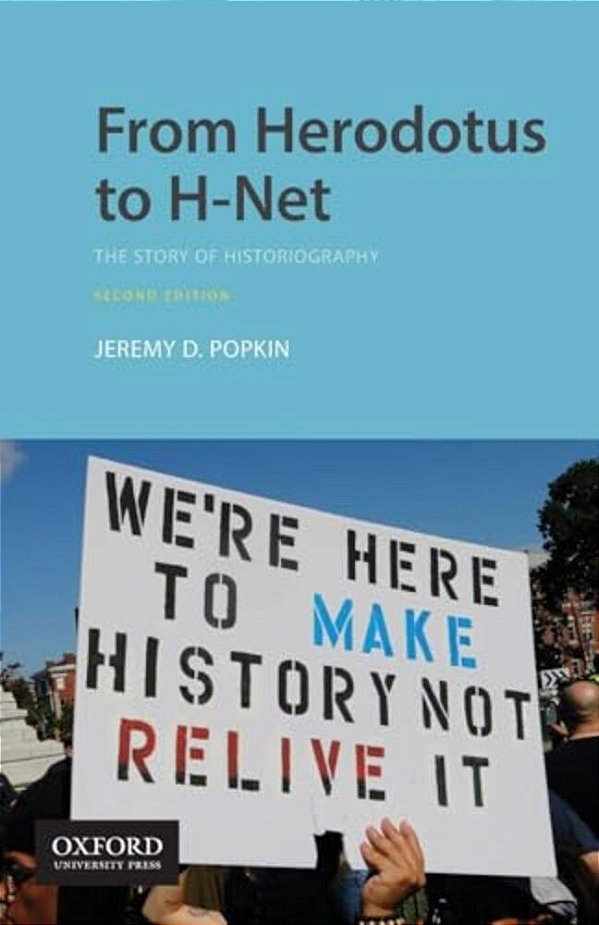 From Herodotus To H-Net: The Story Of Historiography-..