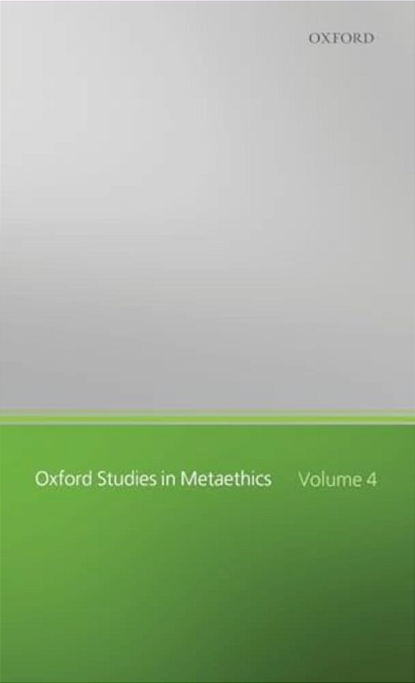 Oxf Studies In Metaethics Vol 4 Osmet C-..