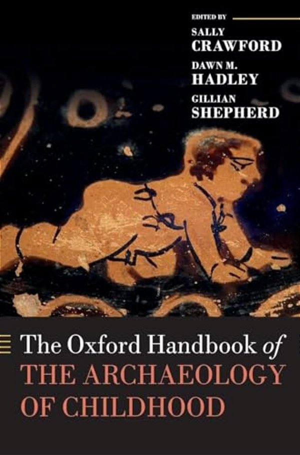Ohb Archaeology Of Childhood Ohbk C-..