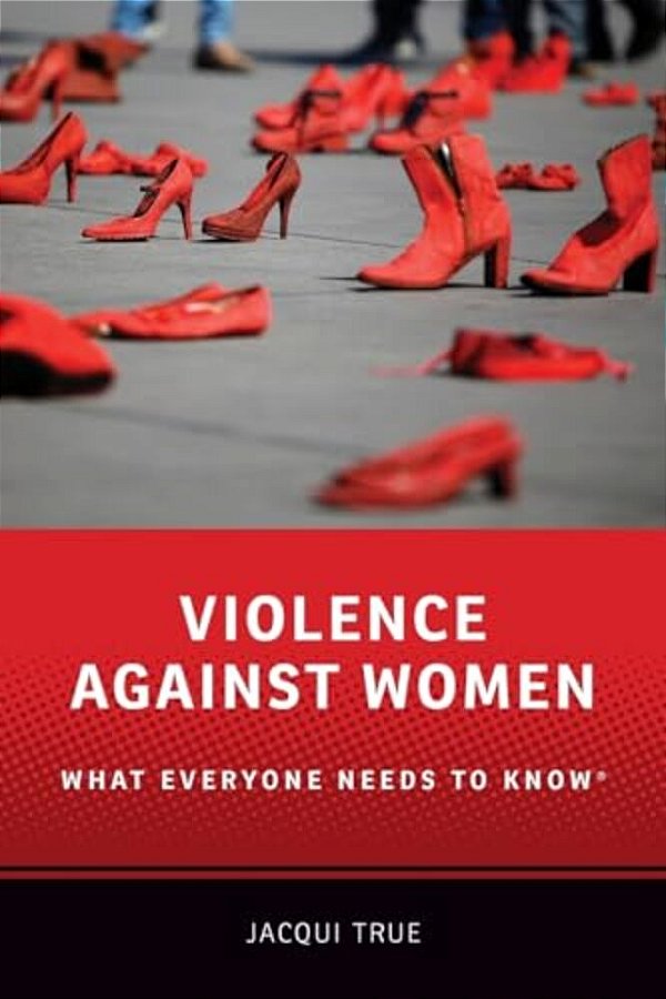 Violence Against Women: What Everyone Needs To Know(r)-..