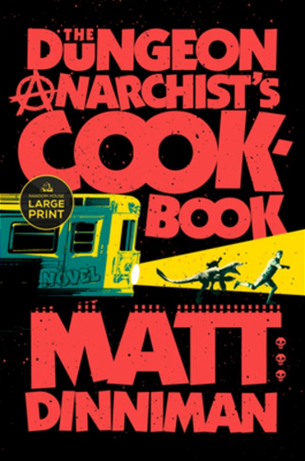 The Dungeon Anarchist's Cookbook-..