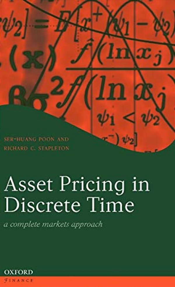 Asset Pricing In Discrete Time: A Complete Markets Approach-..
