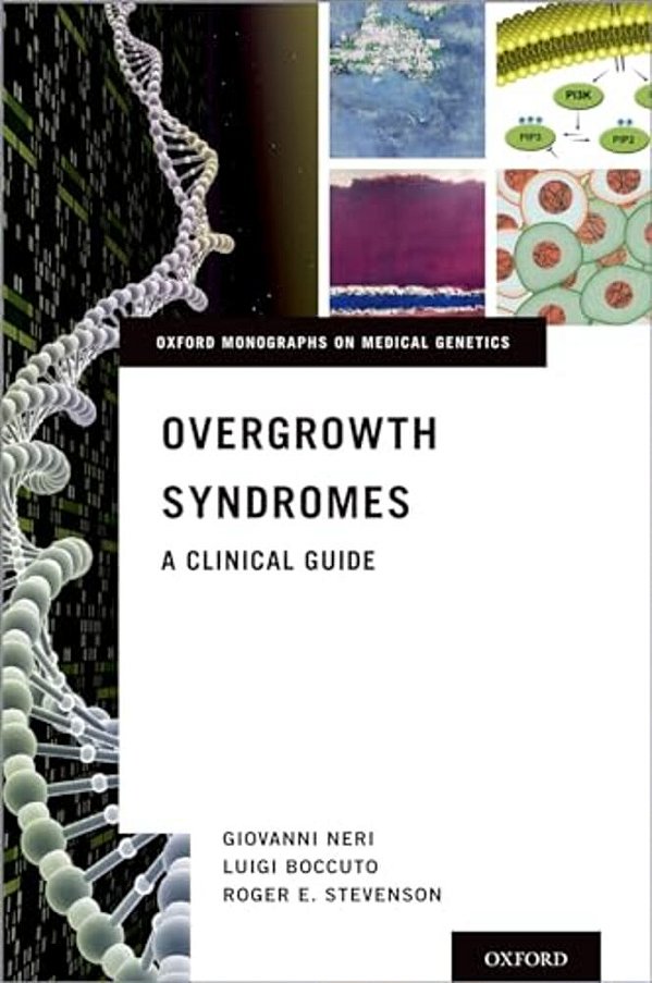 Overgrowth Syndromes: A Clinical Guide-..