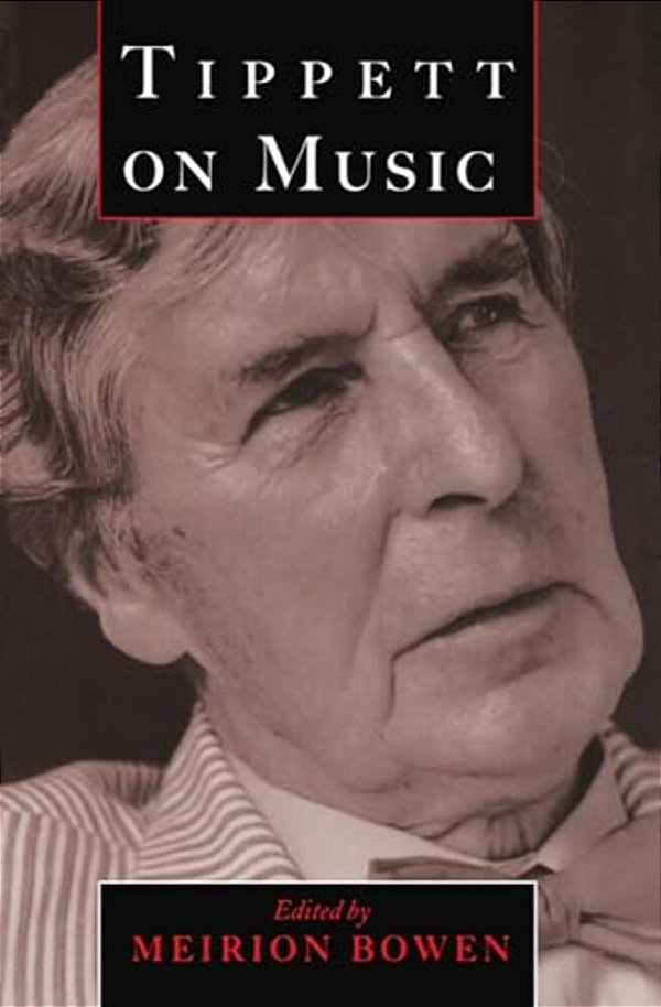 Tippett On Music-..