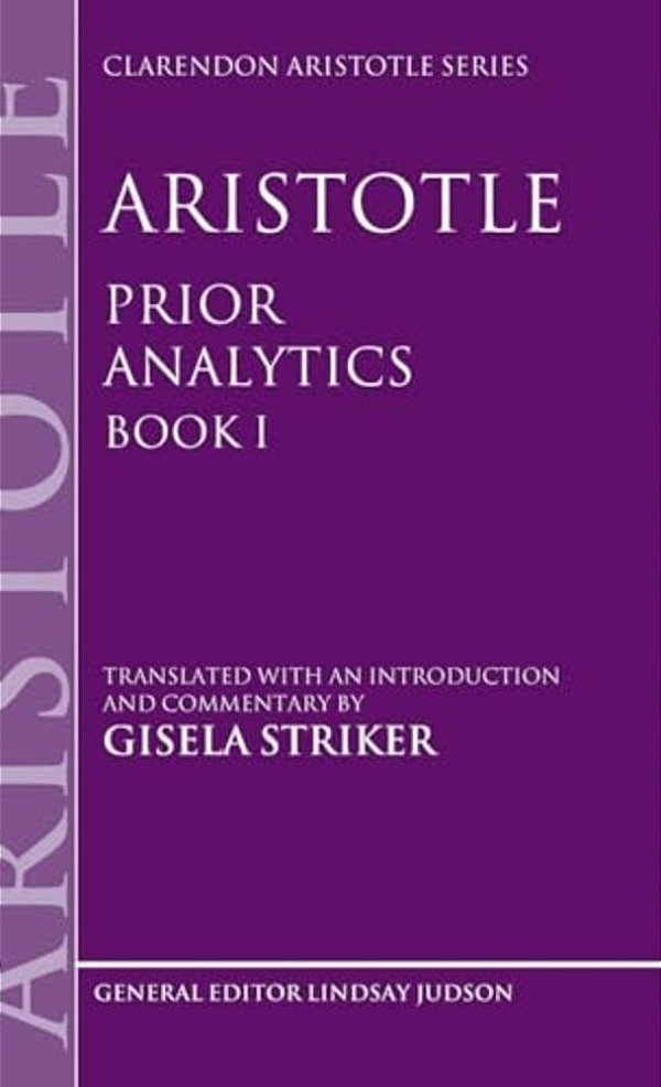 Aristotle, Prior Analytics Book I-..