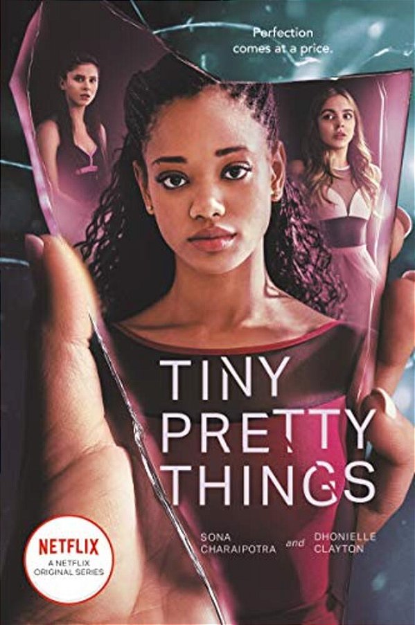 Tiny Pretty Things Tv Tie-In Edition-..