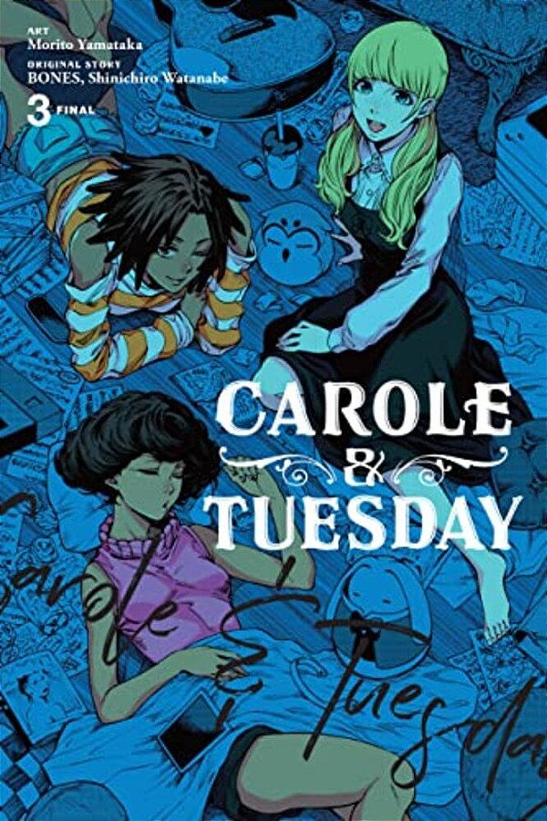 Carole & Tuesday, Vol. 3-..