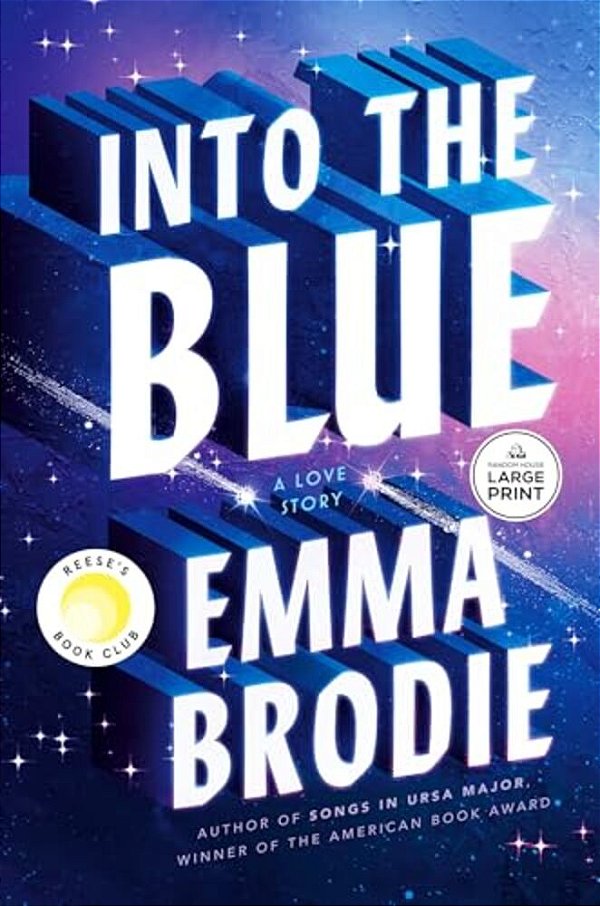 Into The Blue: A Love Story-..