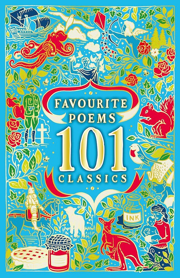 Favourite Poems - 101 Classics-..