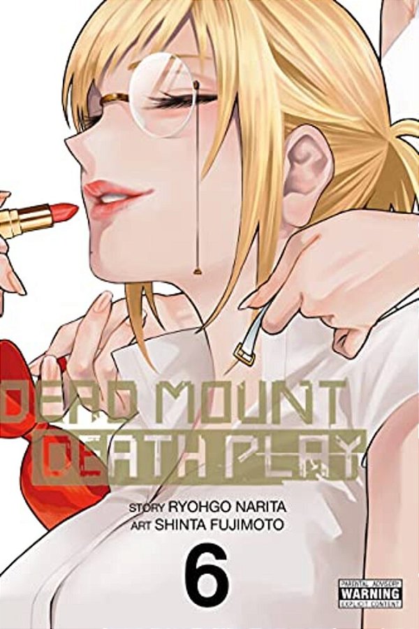 Dead Mount Death Play, Vol. 6-..