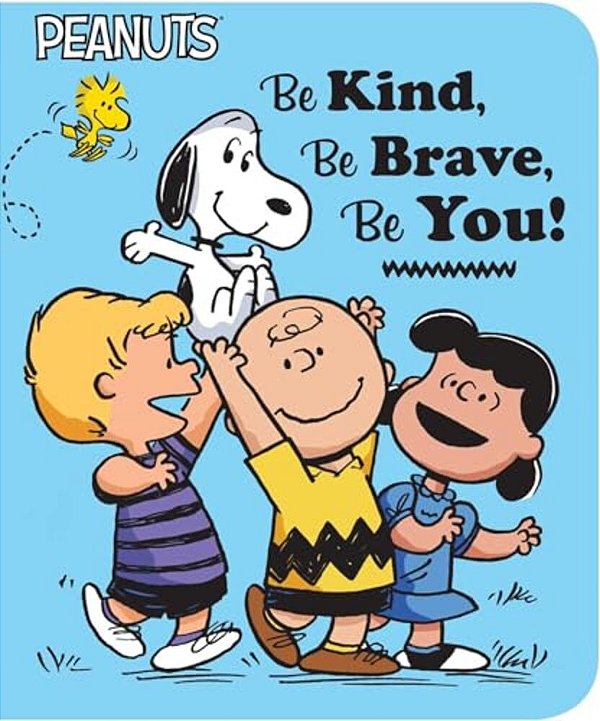 Be Kind, Be Brave, Be You!-..