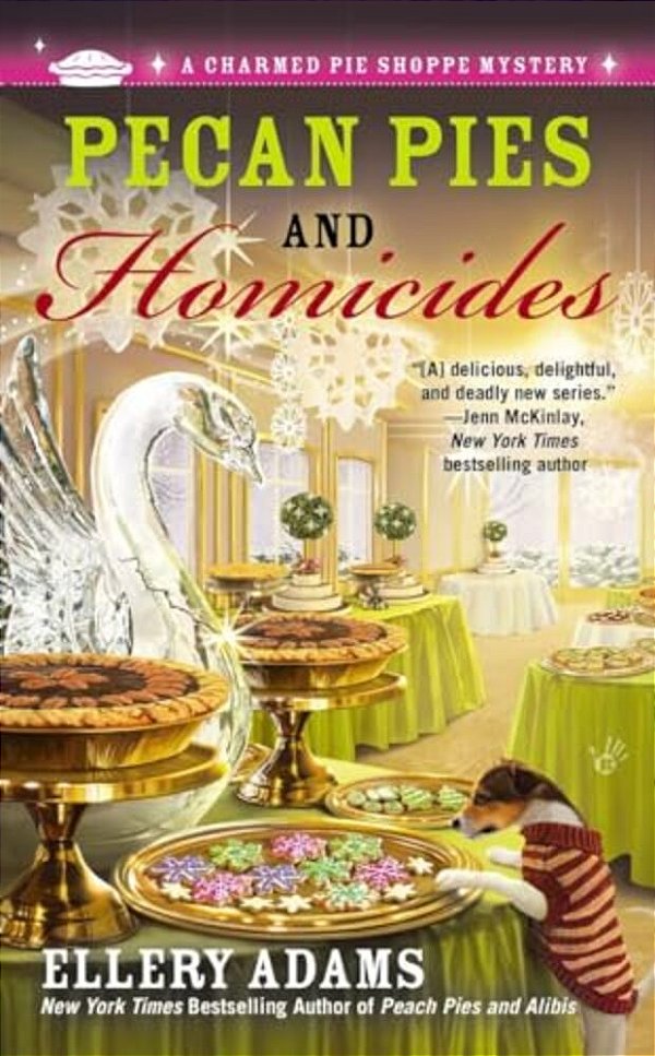 Pecan Pies And Homicides-..