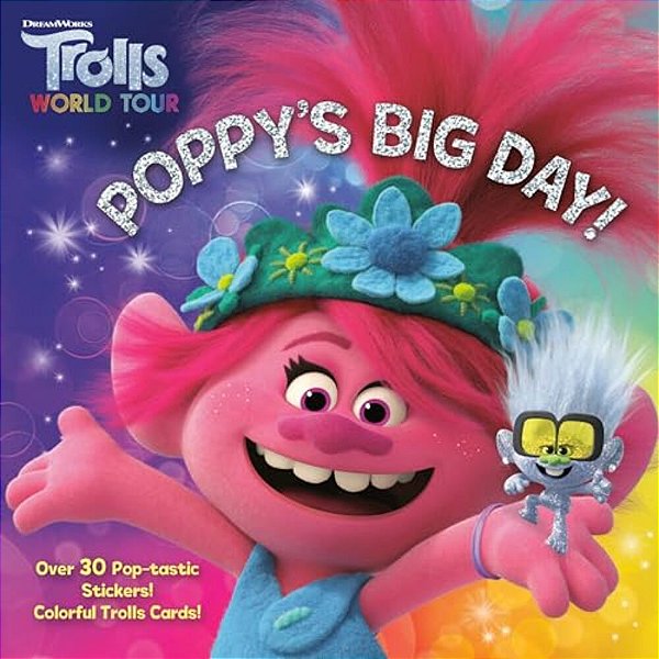 Poppy's Big Day! (Dreamworks Trolls World Tour)-..