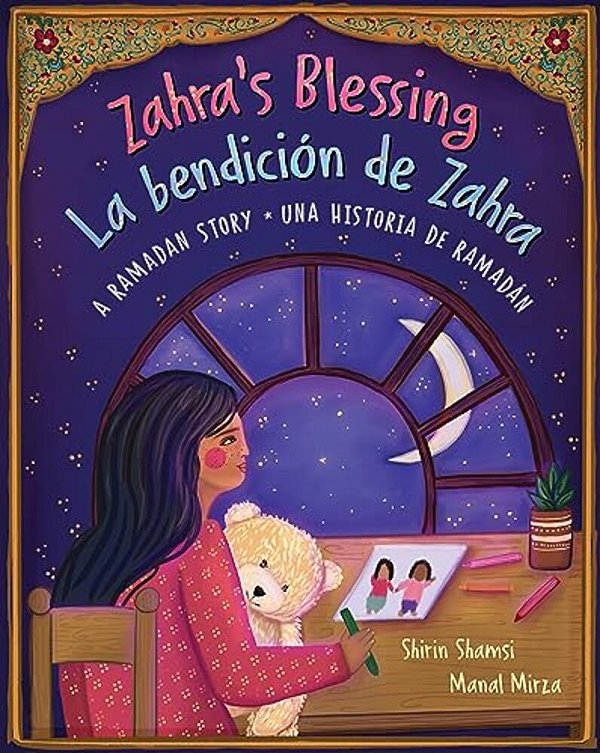 Zahra's Blessing (Bilingual Spanish & English): A Ramadan Story-..