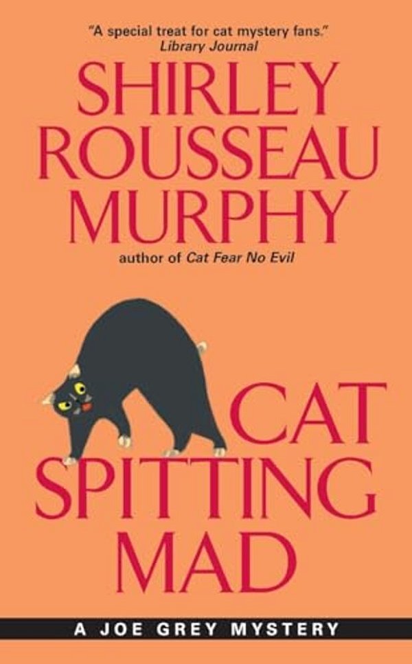 Cat Spitting Mad: A Joe Grey Mystery-..