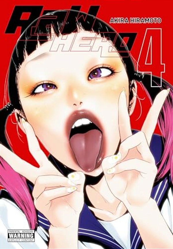 Raw Hero, Vol. 4: Volume 4-..