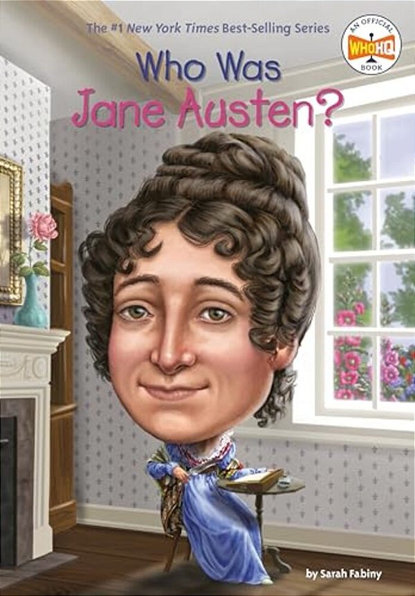 Who Was Jane Austen?-..