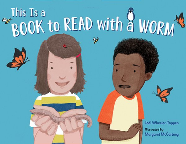 This Is A Book To Read With A Worm-..